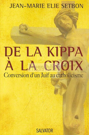 DE LA KIPPA A LA CROIX