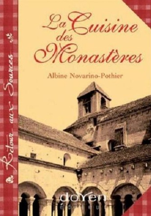 LA CUISINE DES MONASTERES