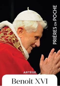 PRIERES EN POCHE - BENOIT XVI