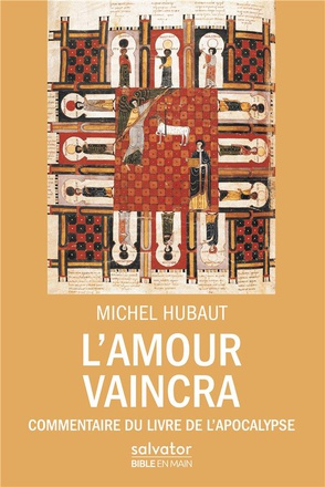 LAMOUR VAINCRA - COMMENTAIRE DU LIVRE DE LAPOCALYPSE