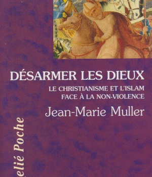 DESARMER LES DIEUX
