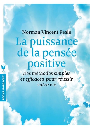 LA PUISSANCE DE LA PENSEE POSITIVE