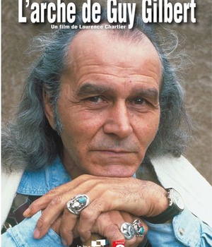 L ARCHE DE GUY GILBERT DVD