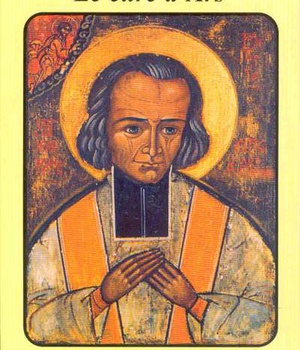SAINT JEAN-MARIE VVANNEY - LE CURE D'ARS