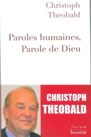 PAROLES HUMAINES, PAROLES DE DIEU