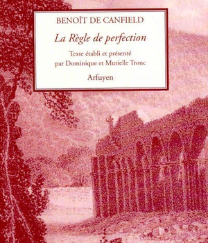 LA REGLE DE PERFECTION