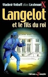 LANGELOT - T22 - LANGELOT ET LE FILS DU ROI