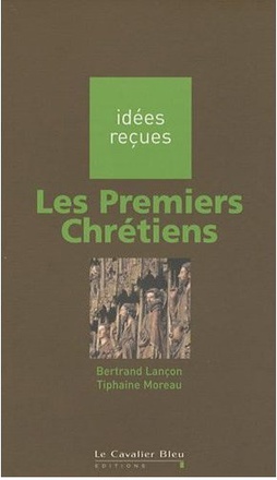 LES PREMIERS CHRETIENS