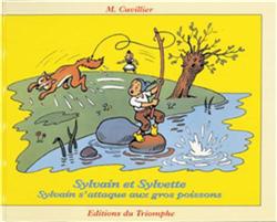 SYLVAIN ET SYLVETTE - T22 - SYLVAIN S'ATTAQUE AUX GROS POISSONS