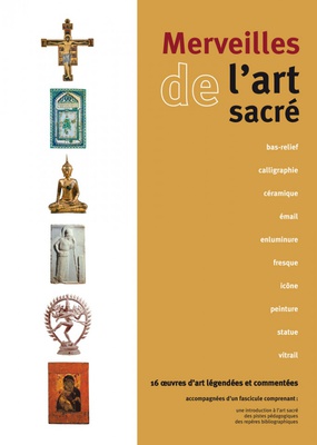 MERVEILLES DE L'ART SACRE - GUIDE PEDAGOGIQUE
