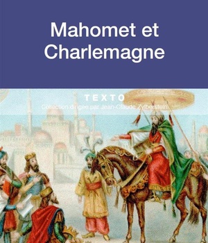 MAHOMET ET CHARLEMAGNE
