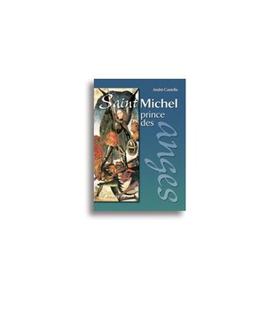 SAINT MICHEL PRINCE DES ANGES