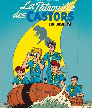 LA PATROUILLE DES CASTORS - IN - LA PATROUILLE DES CASTORS - L'INTEGRALE - TOME 2 - LA PATROUILLE DE