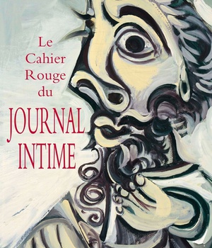 LE CAHIER ROUGE DU JOURNAL INTIME - ANTHOLOGIE REALISEE ET PREFACEE PAR ARTHUR CHEVALLIER