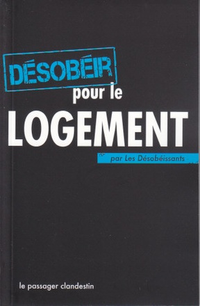 DESOBEIR POUR LE LOGEMENT