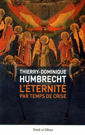 L'ETERNITE PAR TEMPS DE CRISE