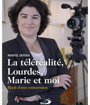 TELEREALITE, LOURDES, MARIE ET MOI (LA )