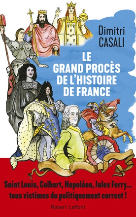 LE GRAND PROCES DE L'HISTOIRE DE FRANCE