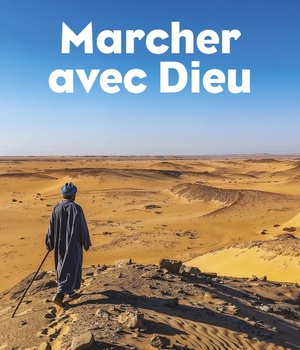 MARCHER AVEC DIEU