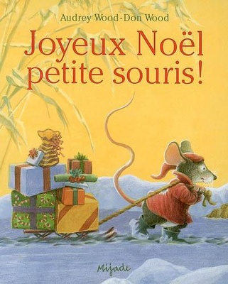 JOYEUX NOEL PETITE SOURIS !