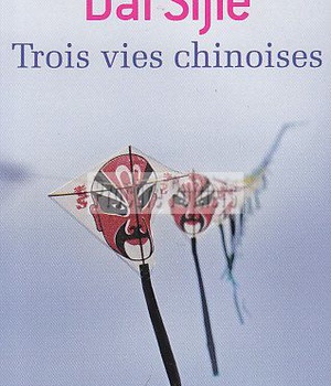 TROIS VIES CHINOISES