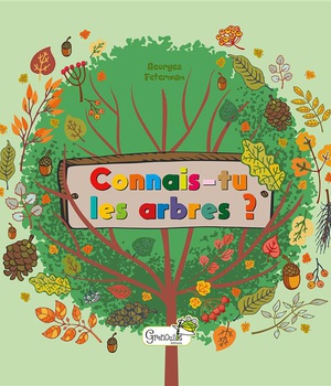 CONNAIS-TU LES ARBRES ?
