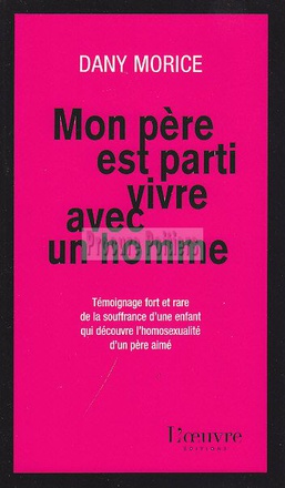 MON PERE EST PARTI VIVRE AVEC UN HOMME