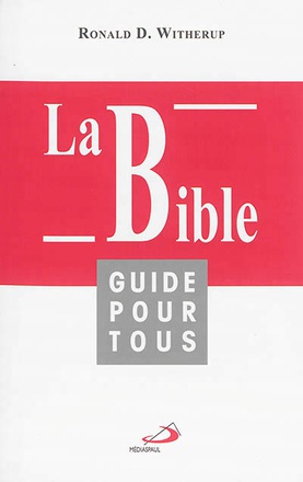 BIBLE GUIDE POUR TOUS (LA)