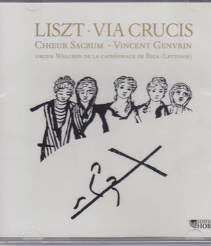 CD - LISZT - VIA CRUCIS - AUDIO