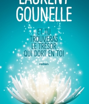 ET TU TROUVERAS LE TRESOR QUI DORT EN TOI