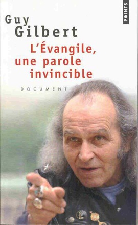 L'EVANGILE, UNE PAROLE INVINCIBLE