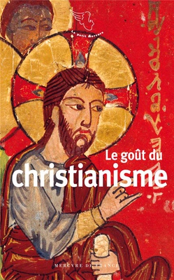 LE GOUT DU CHRISTIANISME