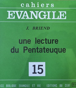 UNE LECTURE DU PENTATEUQUE CE15