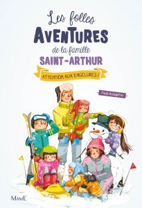 4 - ATTENTION AUX ENGELURES LES FOLLES AVENTURES DE LA FAMILLE SAINT ARTHUR