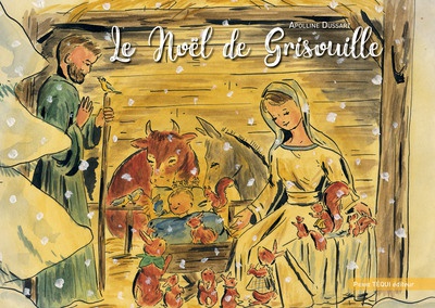 LE NOEL DE GRISOUILLE - CONTE DE NOEL