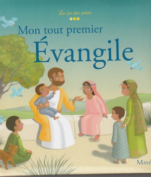 MON TOUT PREMIER EVANGILE