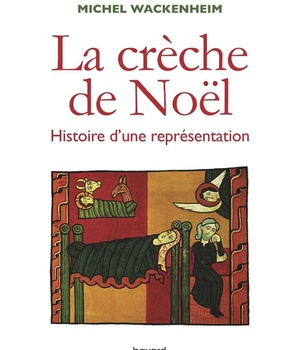LA CRECHE DE NOEL. HISTOIRE D'UNE REPRESENTATION