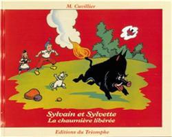 SYLVAIN ET SYLVETTE - T21 - LA CHAUMIERE LIBEREE