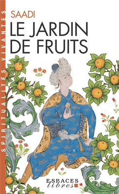 LE JARDIN DE FRUITS (ESPACES LIBRES - SPIRITUALITES VIVANTES)