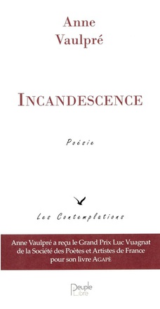 INCANDESCENCE - POESIE