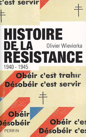 L'HISTOIRE DE LA RESISTANCE