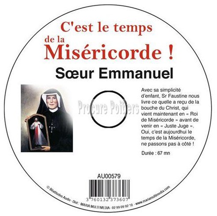CD C'EST LE TEMPS DE LA MISERICORDE - SR EMMANUEL MAILLARD - MMMEDIAS