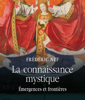 LA CONNAISSANCE MYSTIQUE