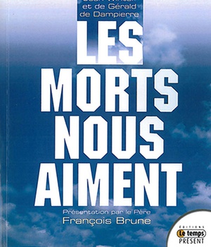 LES MORTS NOUS AIMENT