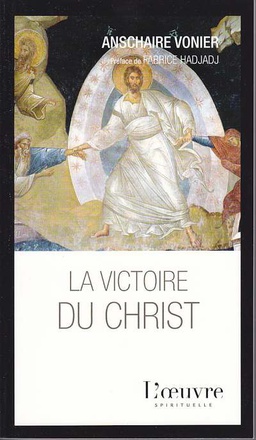 LA VICTOIRE DU CHRIST