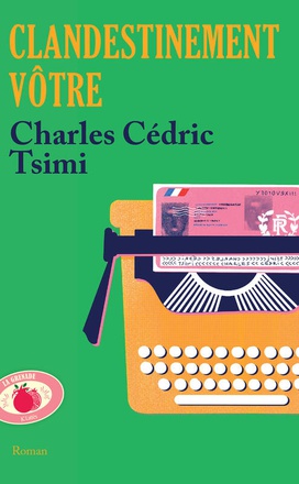CLANDESTINEMENT VOTRE
