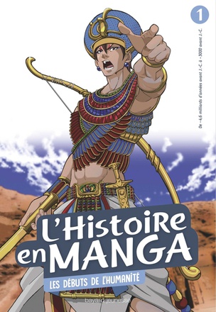 L'HISTOIRE EN MANGA 1 - LES DEBUTS DE L'HUMANITE