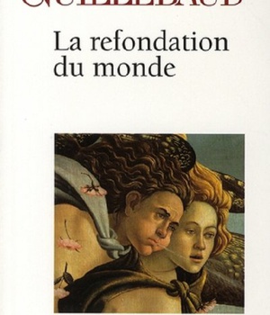 LA REFONDATION DU MONDE