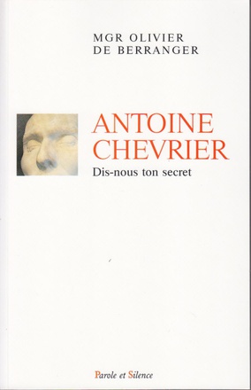 ANTOINE CHEVRIER DIS-NOUS TON SECRET