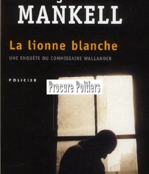 LA LIONNE BLANCHE - UNE ENQUETE DE WALLANDER